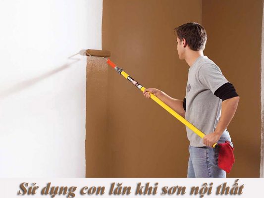 Sử dụng con lăn khi sơn nội thất