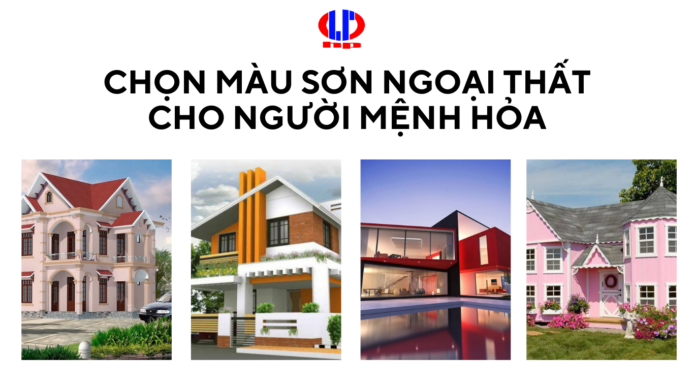 Chọn màu sơn ngoại thất cho người mệnh Hỏa