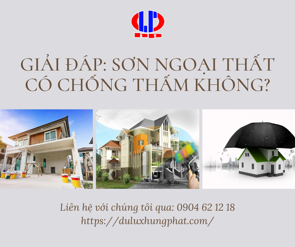 Giải đáp Sơn ngoại thất có chống thấm không