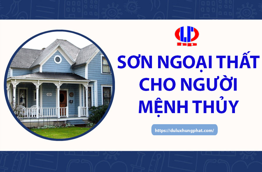 Sơn ngoại thất cho người mệnh Thủy